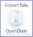 Through the Open Door to the Vastness of Your True Being