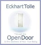 Through the Open Door to the Vastness of Your True Being