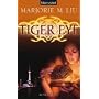 Tiger Eye von Marjorie M. Liu