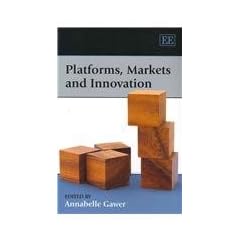 Platforms, Markets and Innovation