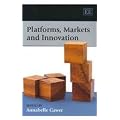 Platforms, Markets and Innovation