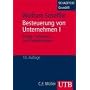 Besteuerung von Unternehmen I. Ertrag-, Substanz- und Verkehrsteuern: BD I