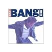 Bang!