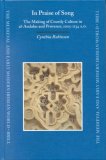 In Praise of Song: The Making of Courtly Culture in Al-Andalus and Provence, 1005-1134 A.D (Medieval and Early Modern Iberian World)