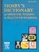 Mosby's Dictionary of Medicine, Nursing & Health Professions (Hardcover, 2005)