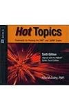  : Hot Topics: Flashcards for Passing the Pmp and Capm Exams