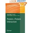 Protein - Protein Interaction (Advances in Biochemical Engineering Biotechnology) by Meike Werther and Harald Seitz