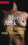 Ein Hauch von Moschus - Meryl Aeck