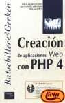 Creacion de Aplicaciones Web Con PHP 4 - Con CDROM (Spanish Edition)