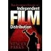 The Insider's Guide to Independent Film Distribution