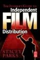 The Insider's Guide to Independent Film Distribution