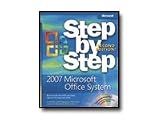 The 2007 Microsoft Office System - Step by Step - Ed. 2 - self-training course - CD - English ( 9780735625310 )
