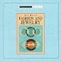 Art Deco Fashion and Jewelry (Centuries of Style)