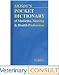 Search : Mosby's Pocket Dictionary of Medicine, Nursing & Health Professions - Text and VETERINARY CONSULT Package