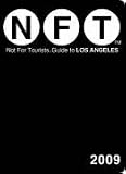 Not for Tourists 2009 Guide to Los Angeles (Not for Tourists Guidebook) Image