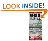 Past Finder - Berlin 1945-1989: Traces of German History - A Guidebook (Pastfinder)