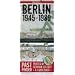 Past Finder - Berlin 1945-1989: Traces of German History - A Guidebook (Pastfinder)