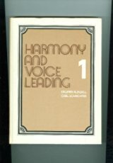 Harmony and Voice Leading Volume 1 Second Edition