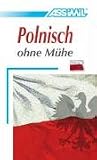 ASSiMiL Selbstlernkurs für Deutsche: Assimil Polnisch ohne Mühe, Assimil Polski bez trudu, Lehrbuch