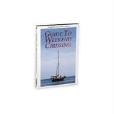 Guide to Weekend Cruising