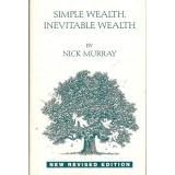 Simple Wealth Inevitable Wealth
