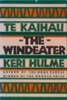 Te Kaihau/the Windeater (0807611689) by Hulme, Keri