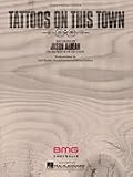 Tattoos on This Town (Series: Piano Vocal Guitar, sheet music)