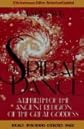The Spiral Dance: A Rebirth of the Ancient Religion of the Great Goddess