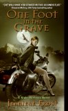 One Foot in the Grave (Night Huntress, Book 2)