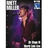 Review Rhett Miller  / Rhett Miller - On Stage At World Cafe Live
