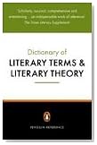  The Penguin Dictionary of Literary Terms and Literary Theory (Reference Books)