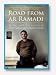 Road from ar Ramadi: The Private Rebellion of Staff Sergeant Mejia: An Iraq War Memoir