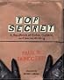 Top Secret: A Handbook of Codes, Ciphers, and Secret Writing