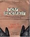 Top Secret: A Handbook of Codes, Ciphers, and Secret Writing