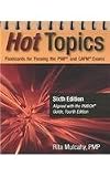 Hot Topics Flashcards for Passing the Pmp and Capm Exam S