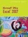 Microsoft Office Excel 2007: Illustrated Brief