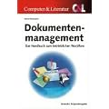 Dokumenten-Management: Konzepte, Techniken und L�sungen