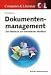 Dokumenten-Management: Konzepte, Techniken und L&ouml;sungen