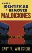 Como Identifcar y Remover Maldiciones