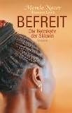 Befreit: Die Heimkehr der Sklavin