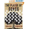 The Plague of Doves: A Novel