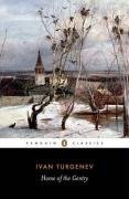 Home of the Gentry (The Penguin Classics)