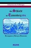 Die Schlacht bei Tannenberg 1914