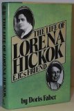 Life of Lorena Hickok E. R.'s Friend
