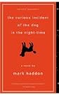 The Curious Incident of the Dog in the Night-Time (Vintage Contemporaries)