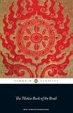 The Tibetan Book of the Dead: The Great Liberation by Hearing in the Intermediate States (Penguin Classics)