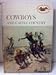Cowboys and Cattle Country (American Heritage Junior Library)