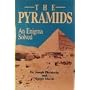The Pyramids: An Enigma Solved