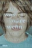 Was w�re wenn - Meg Rosoff