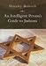 An Intelligent Person's Guide To Judaism by Shmuley Boteach ISBN 1585678082
